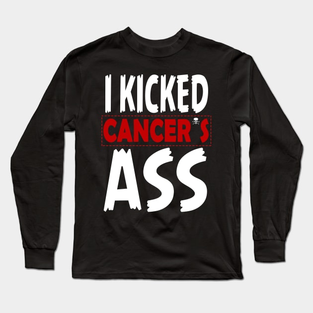 I Kicked Cancer´s Ass shirt cancer survivor Long Sleeve T-Shirt by Jakavonis